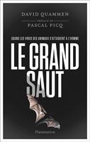   Le grand saut. Quand les virus des animaux s'attaquent à l'homme