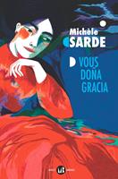   Vous Doña Gracia