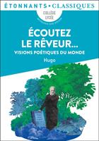   Écoutez le rêveur…
