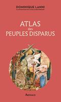   Atlas des peuples disparus