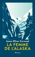   La Femme de l'Alaska