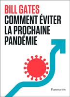   Comment éviter la prochaine pandémie