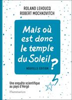   Mais où est donc le temple du Soleil ?