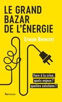   Le grand bazar de l'énergie