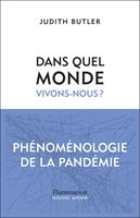 Dans quel monde vivons-nous ?