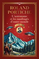 Les enquêtes de Camille Flammarion (Tome 2) - L'Astronome et les Naufragés d'outre-monde