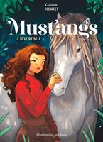 Mustangs (Tome 1) - Le rêve de Nell