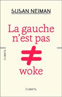   La gauche n’est pas woke