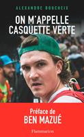   On m'appelle Casquette verte