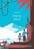   Frères d'exil