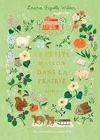   La petite maison dans la prairie COLLECTOR (Livre 4) - Un enfant de la terre