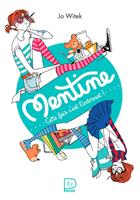 Mentine (Tome 2) - Cette fois c'est l'internat !