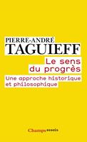   Le Sens du progrès