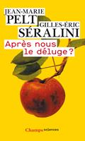   Apres nous le déluge ?