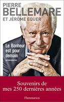   Le bonheur est pour demain