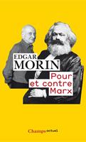   Pour et contre Marx