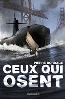   Ceux qui osent