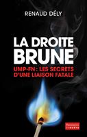   La Droite brune