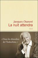   La nuit attendra