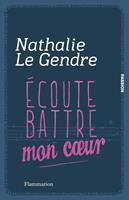   Écoute battre mon cœur