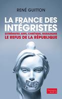   La France des intégristes