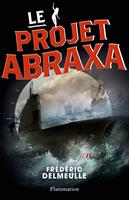   Le projet Abraxa