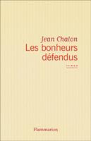   Les Bonheurs défendus