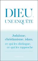   Dieu, une enquête