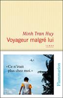   Voyageur malgré lui