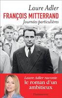   Fran&ccedil;ois Mitterrand, Journ&eacute;es particuli&egrave;res