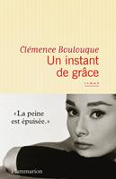   Un instant de grâce