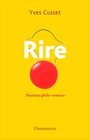   Rire. Tractatus philo-comicus