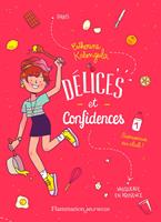 Délices et Confidences (Tome 1) - Bienvenue au club !