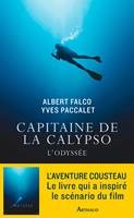   Capitaine de la Calypso. L'Odyssée