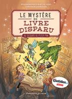 Le Mystère du livre disparu (Tome 1) - Au secours de Peter Pan