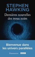 Dernières nouvelles des trous noirs
