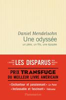 Une odyssée - Un père, un fils, une épopée