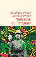   Nietzsche au Paraguay