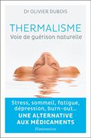 Thermalisme. Voie de guérison naturelle
