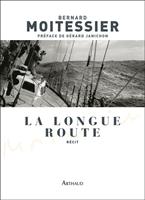   La longue route : Seul entre mers et ciels