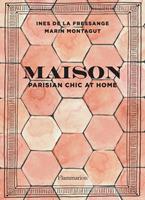   Maison - Parisian chic at home