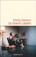   Le Grand Lézard