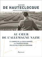   Au c&oelig;ur de l'Allemagne nazie