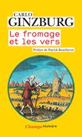   Le fromage et les vers