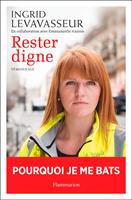   Rester digne
