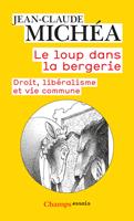   Le loup dans la bergerie
