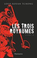   Les Trois Royaumes (Livre 2)