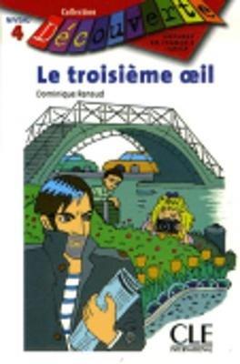 LE TROISIEME OEIL - D.RENAUD - Libro | Libraccio.it