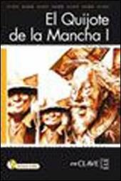 Don Quijote de la Mancha. Con CD Audio. Vol. 1