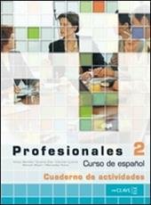 Profesionales. Ejercicios. Con CD Audio. e professionali. Vol. 2